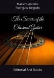 The Secrets of the Classical Guitar