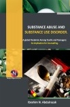 Substance Abuse and Substance Use Disorders.